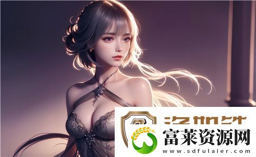 奶好大⋯好长⋯好紧⋯班花动漫剧情精彩画风炸裂