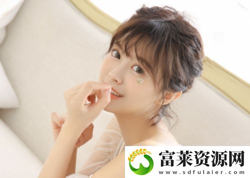 国产精品㊙️天美传媒入口资源全面操作快