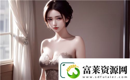 教室爱欲无删减版有哪些内容被更真实地呈现